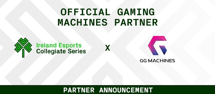 GG Machines partner with the Ireland Esports Collegiate Series